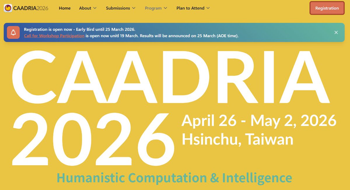 昨年，歴史的な東京開催となった #建築情報学 な，国際会議 #CAADRIA の Early Bird が 25 March 2026，Call for Workshop Participationも同じ締め切りで募集中です！

なお当アカウントは何の関与もしておりませんし，英語も分かりません。
caadria2026.org