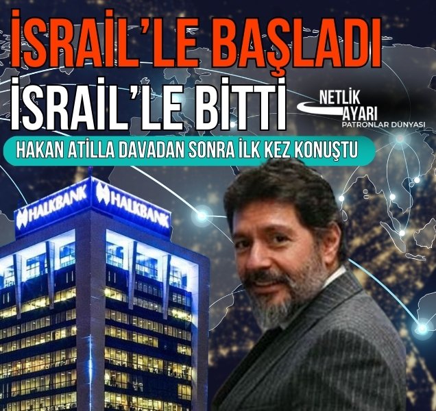 patronlar's tweet photo. “İsrail’le başladı, İsrail’le bitti.”

Halkbank davasının tek sanığı Hakan Atilla Patronlar Dünyası’na konuştu

9 yıl süren davanın perde arkasında İsrail etkisi olduğunu savunan Hakan Atilla süreci Patronlar Dünyası’ndan Aslı SÖZBİLİR’e anlattı

https://t.co/LKLZJQe9Hj https://t.co/OWofKiLFbl
