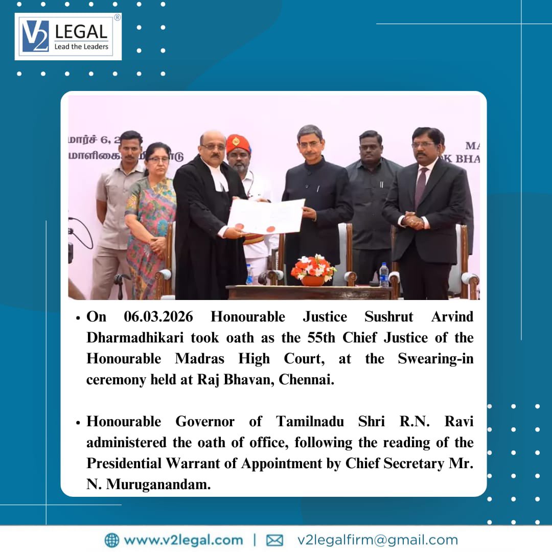 V2Legal's tweet photo. V2 Legal Team wishes Honourable Justice Sushrut Arvind Dharmadhikari a successful and distinguished tenure as the 55th Chief Justice of the Madras High Court.

#MadrasHighCourt #ChiefJustice #Judiciary #LegalUpdates #V2Legal ⚖️ https://t.co/hpnaW4TflM