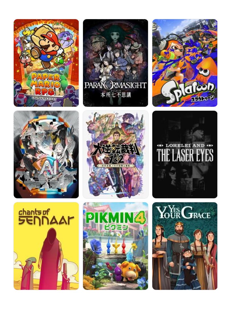 1. Paper Mario RPG
2. パラノマサイト File23 本所七不思議
3. Splatoon
4. AI: ソムニウムファイル ニルヴァーナ イニシアチブ
5. 大逆転裁判1 &amp; 2成歩堂龍ノ介の冒險と覺悟
6. Lorelei and the Laser Eyes
7. Chants of Sennaar
8. Pikmin 4
9. Yes your Grace
#My9Games #私を構成する9つのゲーム