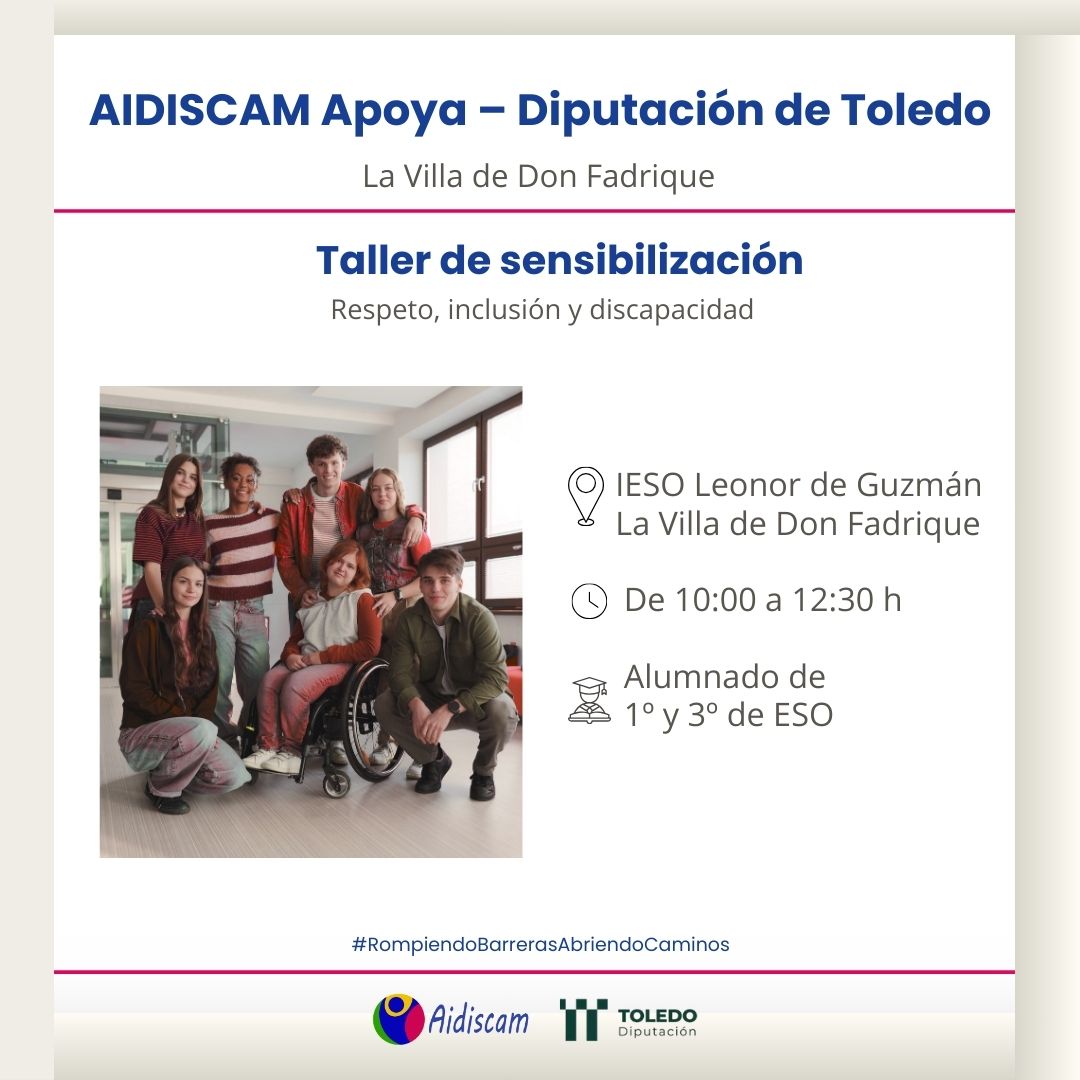 📍Mañana estaremos en el IESO Leonor de Guzmán, en La Villa de Don Fadrique, con un taller de sensibilización para el alumnado de 1º y 3º de ESO. #AIDISCAMApoya – Diputación de Toledo.

Respeto, inclusión y discapacidad en las aulas 💙
#AIDISCAM #RompiendoBarrerasAbriendoCaminos