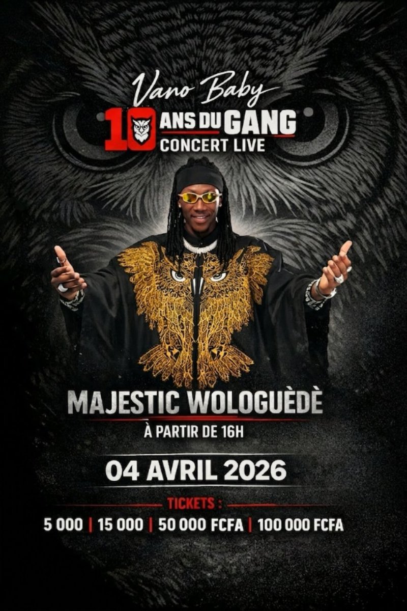 credos60's tweet photo. WOLOGUÈDÈ 🔥 Le Gang, mobilisons-nous massivement pour soutenir notre artiste !
Le 04 avril, faisons du Majestic un lieu rempli de passion, d’énergie et d’amour pour Vano Baby.
#NabiEventstss
#LeGang #VanoBaby #10AnsDuGang #ConcertLive #MusiqueBeninoise https://t.co/YPHJULc4b8