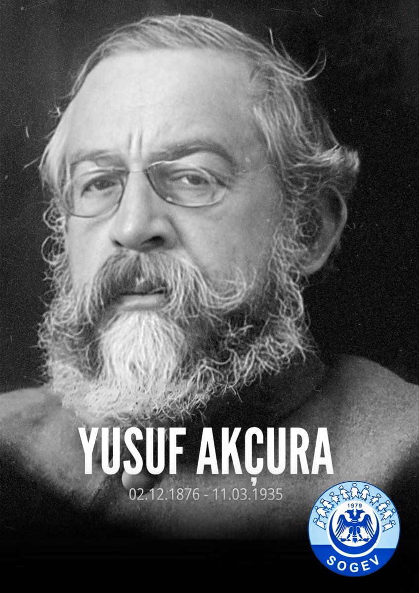 Türk Milliyetçiliği düşünce önderlerinden, büyük aydın ve kıymetli akademisyen, Yusuf Akçura'yı ölüm yıl dönümünde saygı ve minnetle anıyoruz.