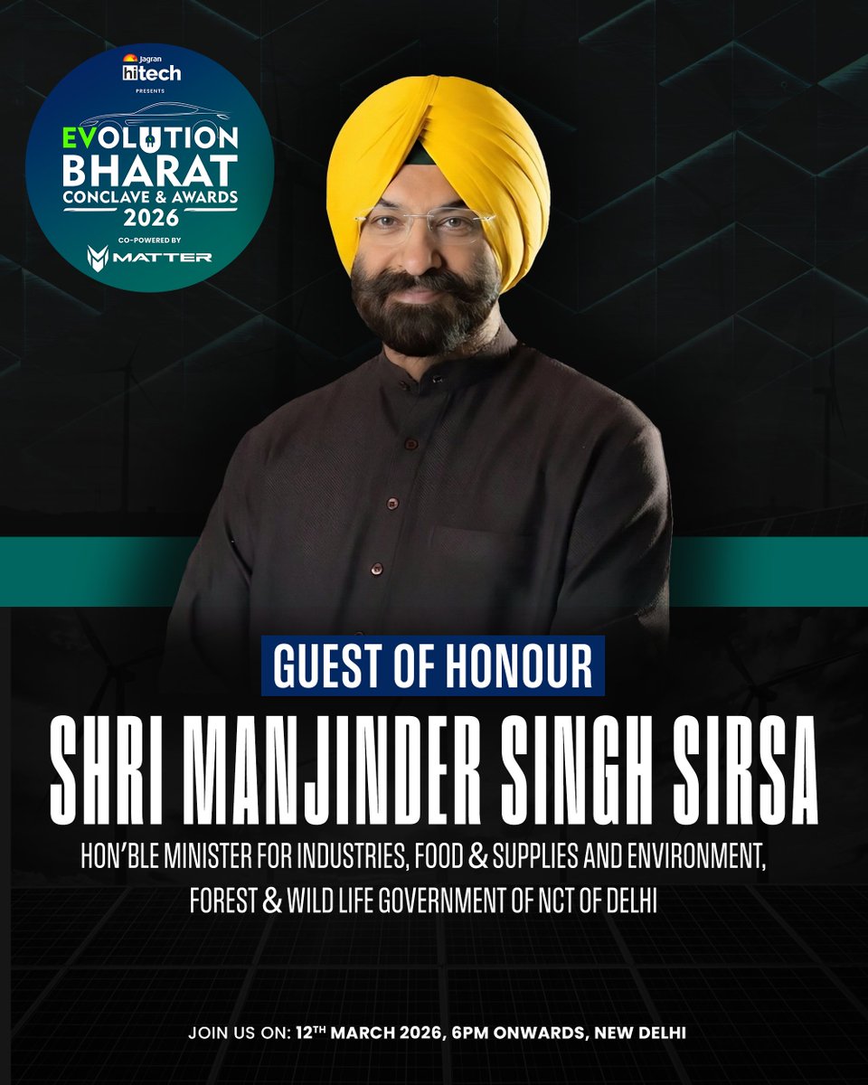 jagranhitech's tweet image. We are honoured to welcome Manjinder Singh Sirsa as the Guest of Honour at the EVolution Bharat Conclave &amp;amp; Awards 2026.

📷 New Delhi
📷 12 March 2026

#EVolutionBharat #JagranEV #FutureOfMobility #CleanTransport @mssirsa