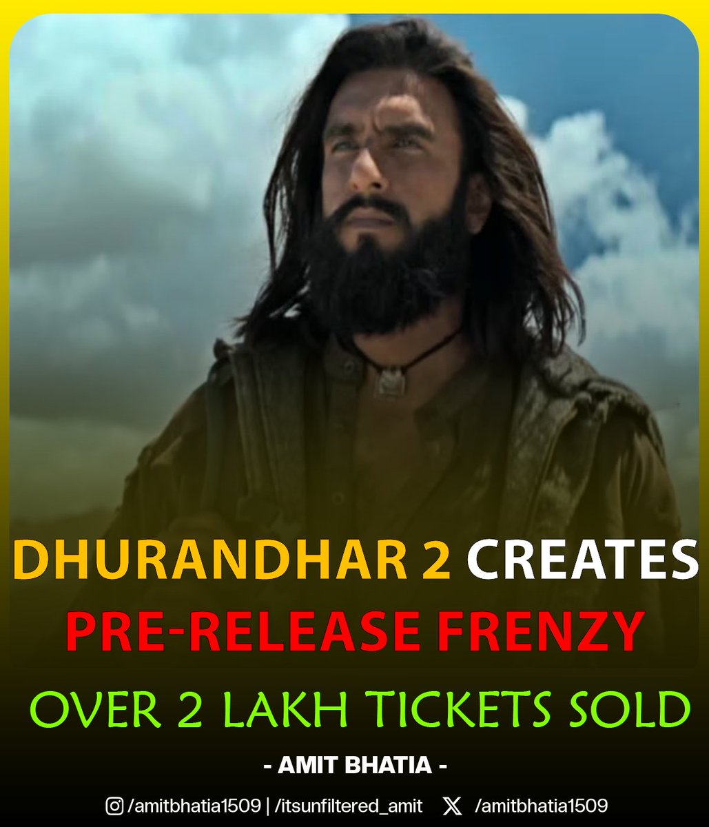 amitbhatia1509's tweet image. 🔥 Dhurandhar 2 Creates Pre-Release Frenzy

Advance buzz explodes for Dhurandhar: The Revenge as paid preview tickets in Mumbai hit ₹3100. Over 2 lakh tickets sold across PVR, INOX, and Cinepolis even before full bookings open.

#Dhurandhar2 #RanveerSingh #BoxOfficeBuzz