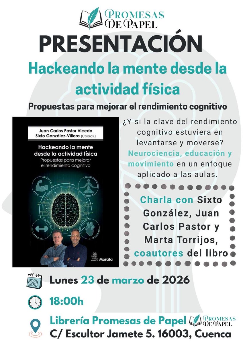 SixtoGonzalezV's tweet photo. 📕 El próximo lunes 23 de marzo presentamos nuestro nuevo libro en Cuenca, si estás cerca de esta bonita ciudad no te lo puedes perder 😉‼️

“Hackeando la mente desde la Actividad Física”

🫴🏼 https://t.co/1mQF078QeS https://t.co/xcurwiOQiB