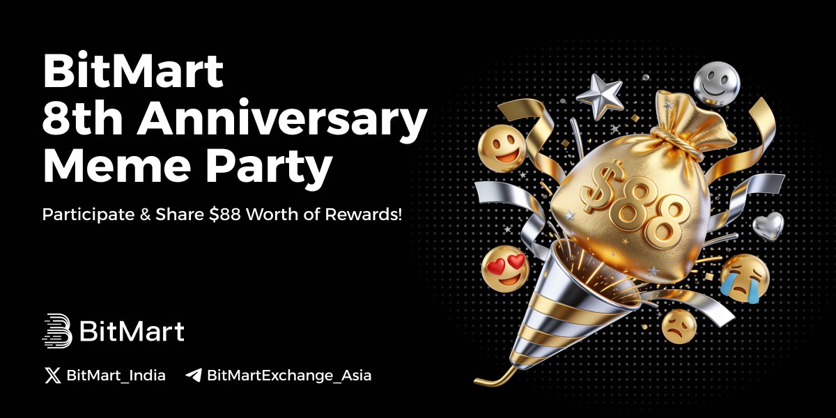 🎉 BitMart turns 8! 🎂🚀

To celebrate our 8th Anniversary, we’re hosting a Meme Party for the community!

How to participate?
1️⃣ Follow <a href="/BitMart_India/">BitMart South Asia</a> &amp; Join T.me/BitMartExchang…
2️⃣ Repost last 3 posts
3️⃣ Drop your BitMart Anniversary meme + UID in the comments

🏆 8 winners