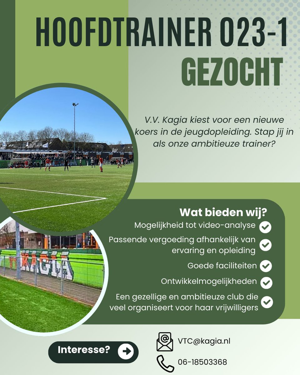 vvKagia's tweet photo. Voetbalvereniging Kagia zoekt met ingang van het seizoen 2026 - 2027 een hoofdtrainer voor haar
O23-1 elftal. 

Interesse?
Herken jij jezelf in dit ambitieuze profiel? Dan zijn wij op zoek naar jou. 

📧 Stuur je motivatie naar VTC@kagia.nl

https://t.co/0J5Tw4au95 https://t.co/osScEUZwZV