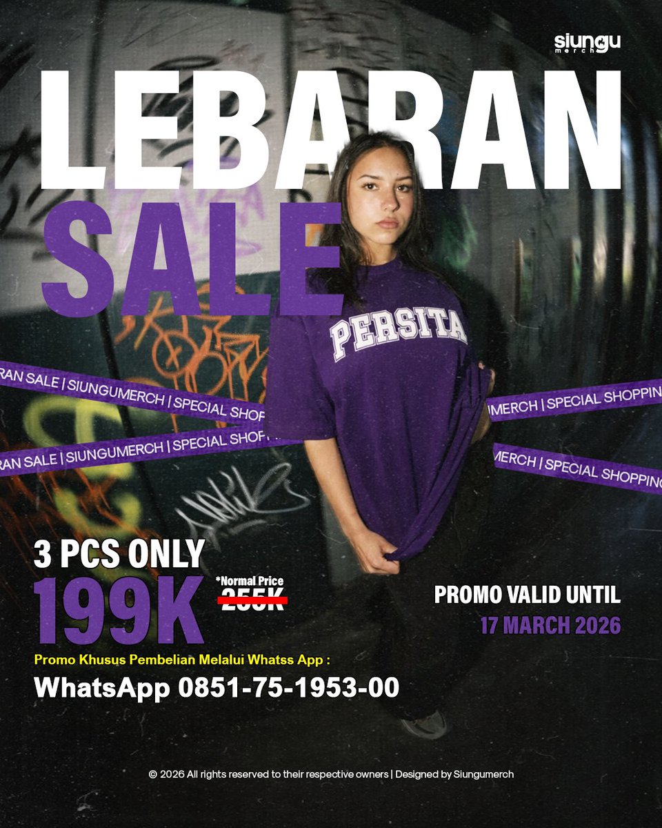 SiUnguMerch's tweet photo. LEBARAN SALE UNTUK SEMUA PERSITA FANS 🟣☪️

Kapan lagi bisa dapet 3 PCS T-Shirt CUMA 199K? Bebas pilih artikel dan ukuran apa saja yang ada di @katalogsiungumerch

Stok terbatas, jangan sampai nyesel kehabisan dan gak kebagian promo ini 💜 https://t.co/2AkIp6c1pW