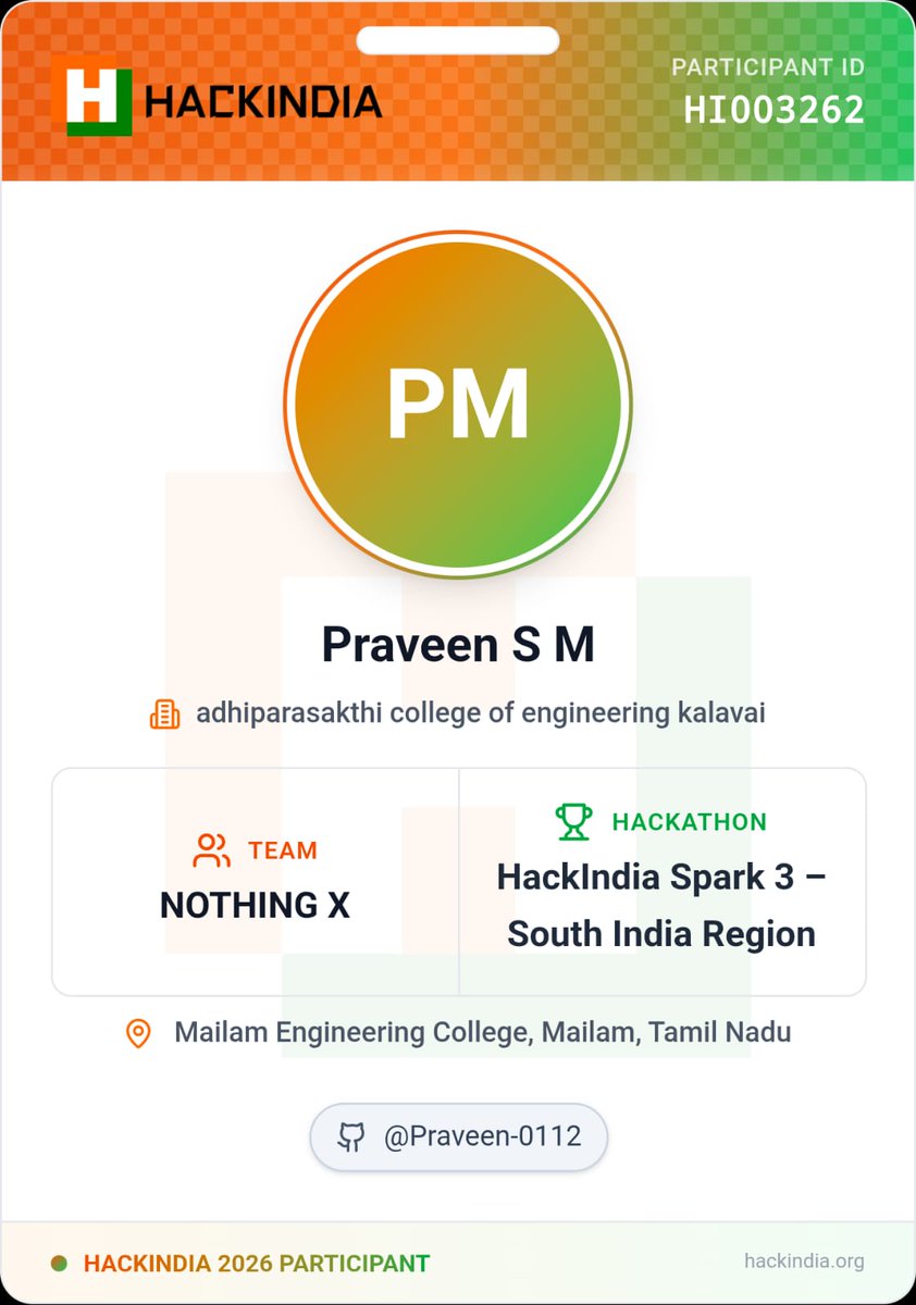 Praveen01892910's tweet image. Proud to be part of HackIndia Spark 3 – South India Region as a HackIndia 2026 Participant! 🚀
Building with Team NOTHING X from Adhiparasakthi College of Engineering.

#HackIndia2026 #HackIndiaSpark3 #TechIndia #BuildInPublic
@HackIndiaXYZ