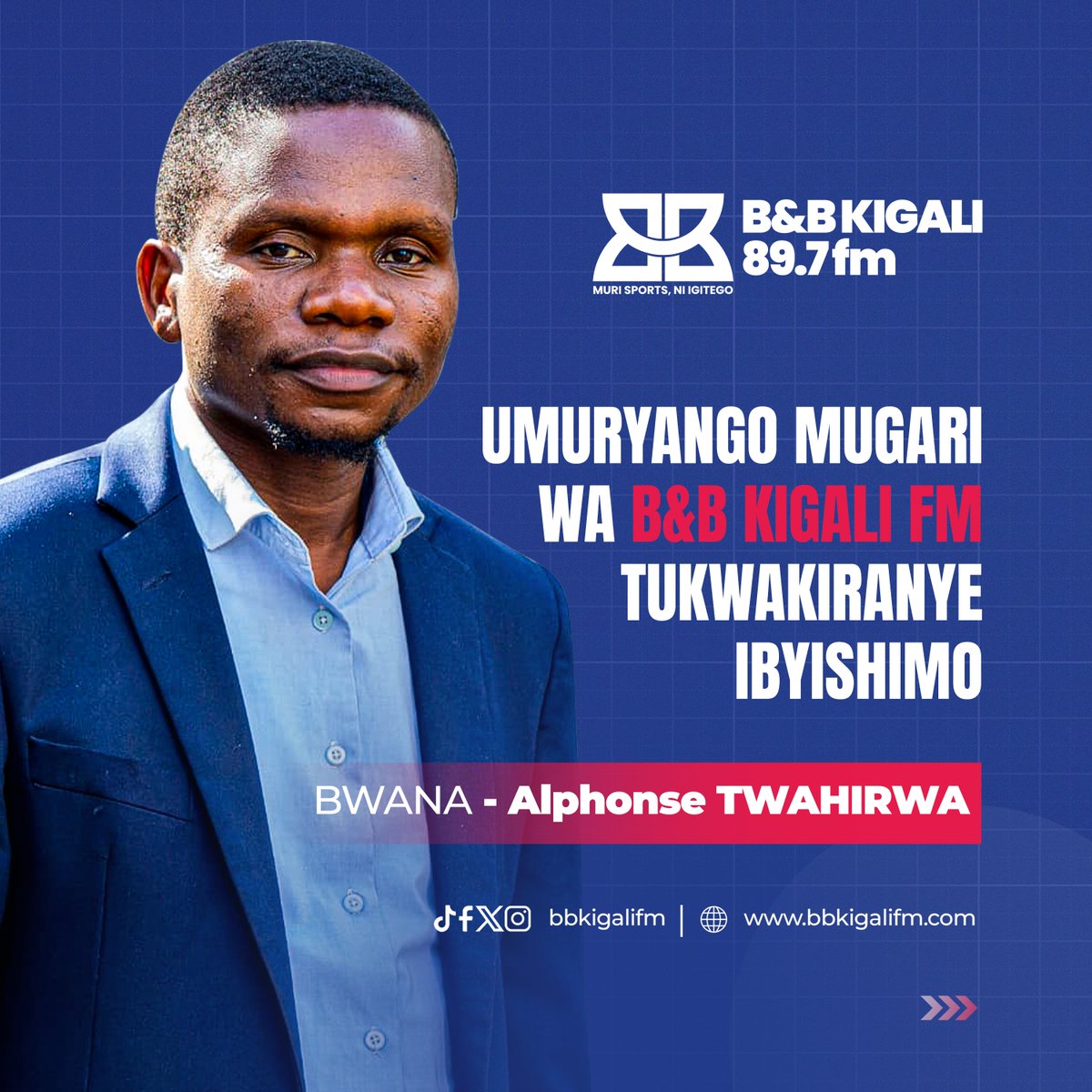 B&B Kigali 89.7 FM tweet media