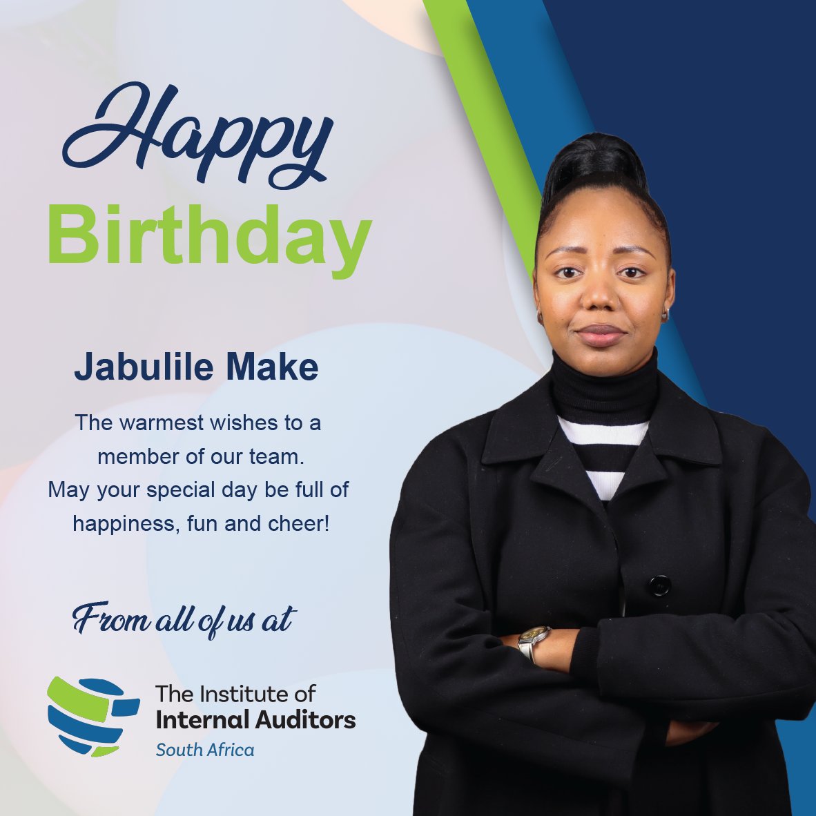 IIASOUTHAFRICA's tweet image. Happy Birthday, Jabulile Make! 🎉

Wishing you a fantastic day filled with joy, laughter, and everything that makes you smile. 

May the year ahead bring you success, happiness, and wonderful new opportunities. 

Enjoy your special day! 

#IIASA #internalauditprofessionals