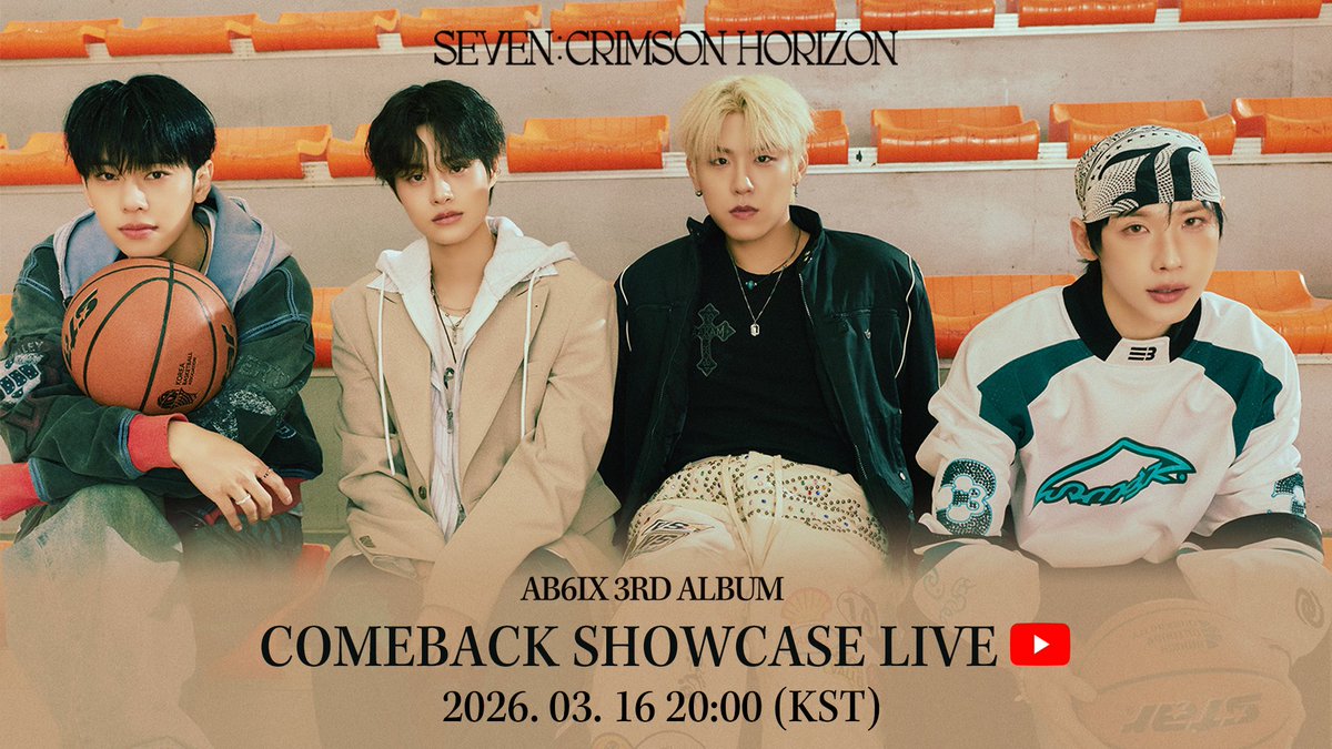 [📢] 
AB6IX 3RD ALBUM 'SEVEN : CRIMSON HORIZON' COMEBACK SHOWCASE LIVE

2026.3.16 20:00 (KST)
🔗 youtube.com/live/GZM4_Np5d…

#AB6IX #에이비식스
#SEVEN_CRIMSON_HORIZON
#BOTTOMS_UP