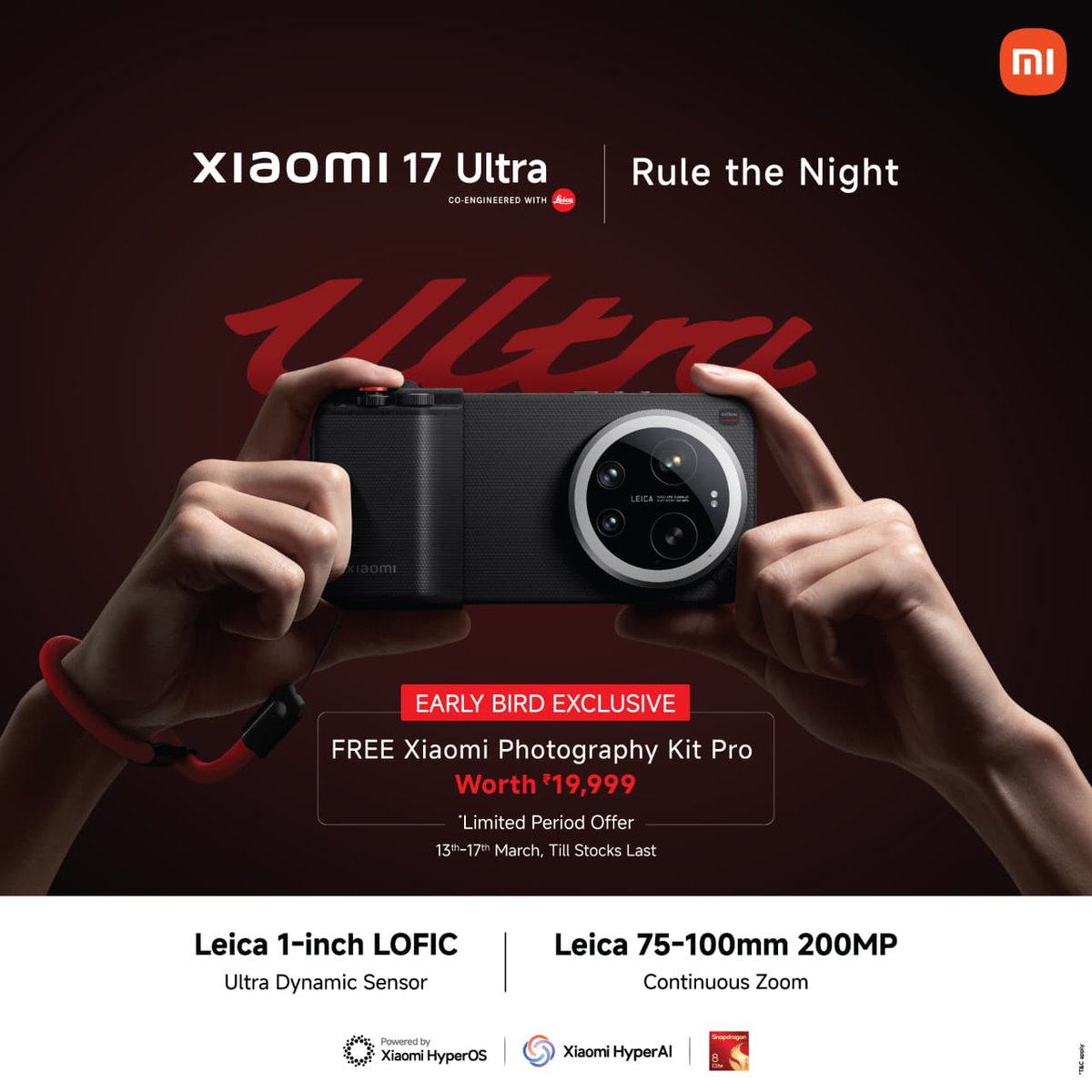 imtechnoprabhu's tweet photo. Xiaomi 17 Ultra Launched!
Users will get Xiaomi Professional Photography Kit Pro Free of cost!
1st sale starts from 13th March 2026.
Offer Duration - 13th-17th March 2026.
#RuleTheNight #Xiaomi17Ultra #Trending #TechnoPrabhu #Xiaomi https://t.co/8ay8DIUiFL