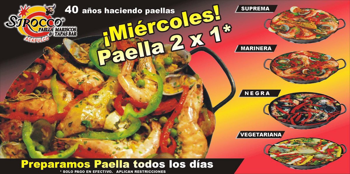 Yo no me pierdo La mejor paella de #acapulco desde 1968 miercoles #paella 2x1 siga la #tradicion abrimos de 2 a 11 noche #mojito y SANGRÍA