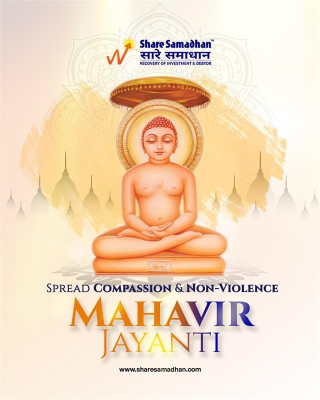 This Mahavir Jayanti, we honor the teachings of peace, compassion, and non-violence. Let’s live with empathy and integrity. 

#MahavirJayanti #PeaceAndCompassion #FestivalOfPeace #ShareSamadhan