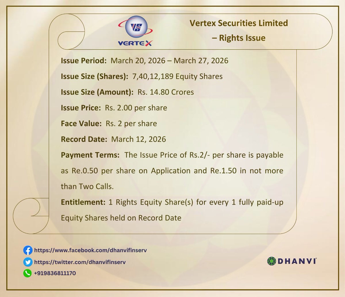 dhanvifinserv's tweet photo. Vertex Securities Limited - Rights Issue ๐
#rights #RightsIssue #RIGHTSHARE #rightissueofshare #dhanvifinserv #Dhanvi #sharemarketindia #sharemarketnews #dailymarketupdate #stockmarketindia #rightshareissue #vertexsecurities #investors https://t.co/6iM7mMI3Bx