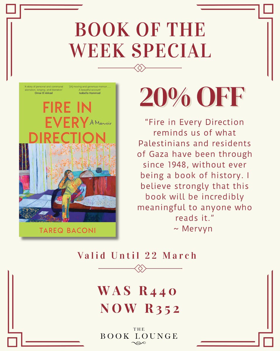 book_lounge's tweet image. 🔥BOOK OF THE WEEK 🔥

We’ve got a new special on Fire In Every Direction by the incredible Tareq Baconi!  

We are offering 20% on this beautiful memoir until 22 March 🌟 Email us on booklounge@gmail.com to reserve a copy!

#fireineverydirection #tareqbaconi #memoir #capetown