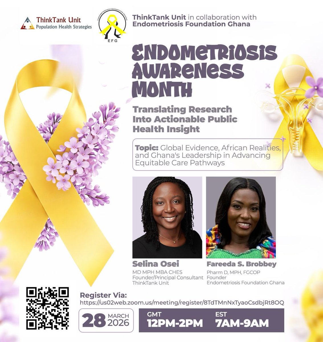 endometriosisGh's tweet photo. 🎗️🇬🇭🎗️🇬🇭🎗️🇬🇭🎗️🇬🇭🎗️🇬🇭🎗️  
We are inviting Professionals, Advocates, Public Health Enthusiasts, Health Economists etc to this high-impact virtual session on #endometriosis on 28th March, 2026. Done in collaboration with @THINKtankllc 🎗️

Link to register:
https://t.co/Fn9ObeIGJ7 https://t.co/vi1CCuVRzQ