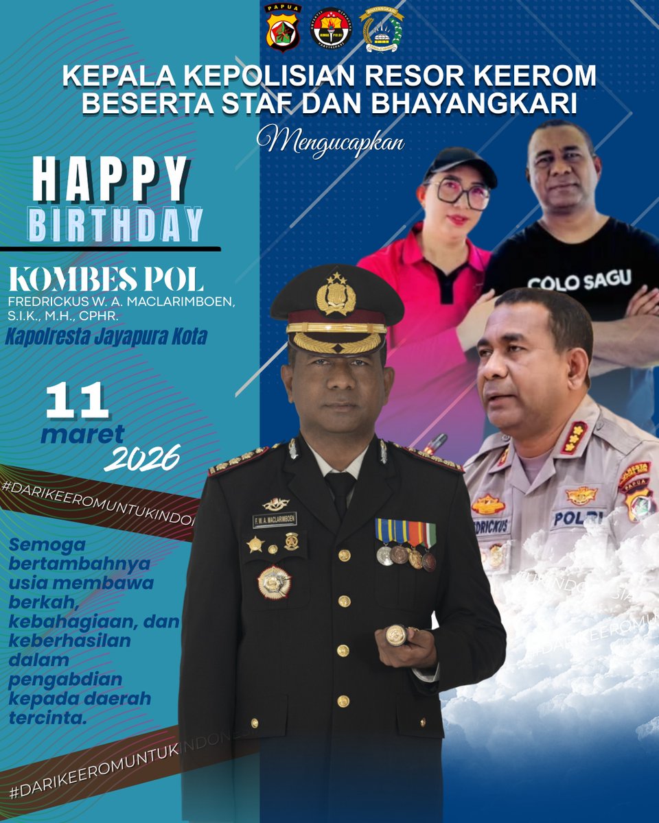 Kepala Kepolisian Resor Keerom Beserta Staf dan Bhayangkari Mengucapkan Heppy Birthday Kombes Pol Fredrickus W. A. Maclarimboen, S.I.K., M.H., CPHR. Kapolresta Jayapura Kota 11 Maret 2026

#darikeeromuntukindonesia