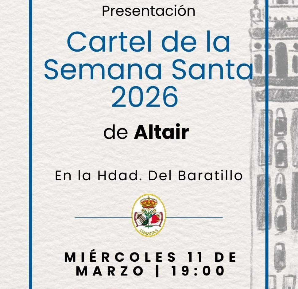 HdadBaratillo's tweet photo. 🔵 Presentación del Cartel de la Semana Santa de 2026 de Altair

Hoy, la Capilla de la Piedad acogerá a las 19:00 horas la presentación oficial del Cartel de la #SSantaSevilla26 del Centro Educativo Altair.

El cartel parte de una fotografía del antiguo alumno y profesor de Primaria D. Manuel Jesús Martín Delgado.

#AzulBaratillo