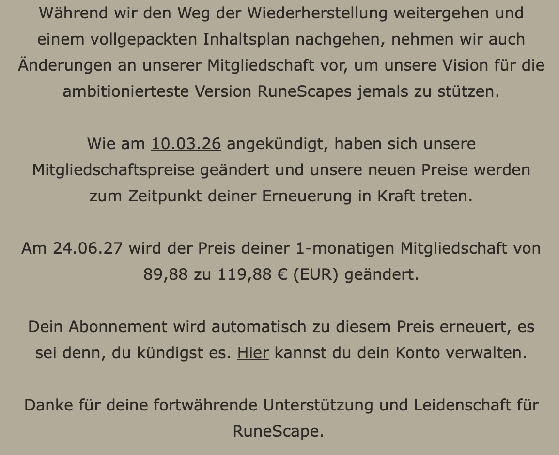 schwer_genervt's tweet photo. @RuneScape I switched all settings to English years ago, because your German communication is so bad it’s almost unreadable. Yet you still send me this in German — and somehow expect €119.88 per month? That must be a typo. Right? https://t.co/YV7kg1UODx