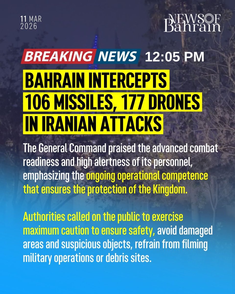 newsofbahrain's tweet image. #Update | Since the start of the hostile aggression, BDF forces have intercepted and destroyed 106 missiles and 177 drones aimed at the Kingdom of Bahrain.
#NewsofBahrain #news #Bahrain #Manama