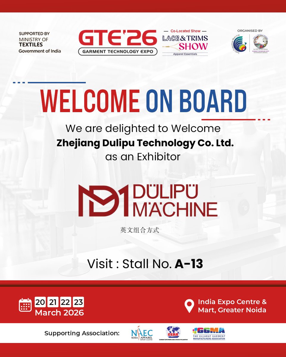 GarmentTechExpo's tweet image. Welcome On Board!
We’re pleased to welcome Zhejiang Dulipu Technology Co. Ltd. to the 39th Edition of Garment Technology Expo -#GTE2026.

Discover advanced #EmbroideryMachines and #innovative solutions helping #garmentmanufacturers enhance precision, style,