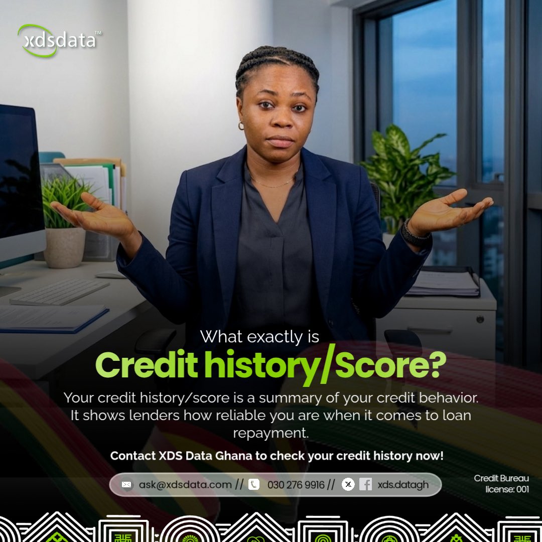 What exactly is Credit history/Score?

Your credit history/score is a summary of your credit behavior.
It shows lenders how reliable you are when it comes to loan repayment.

Contact XDS Data Ghana to check your credit history now!

#FastService
#CreditReport
#XDSDataGhana