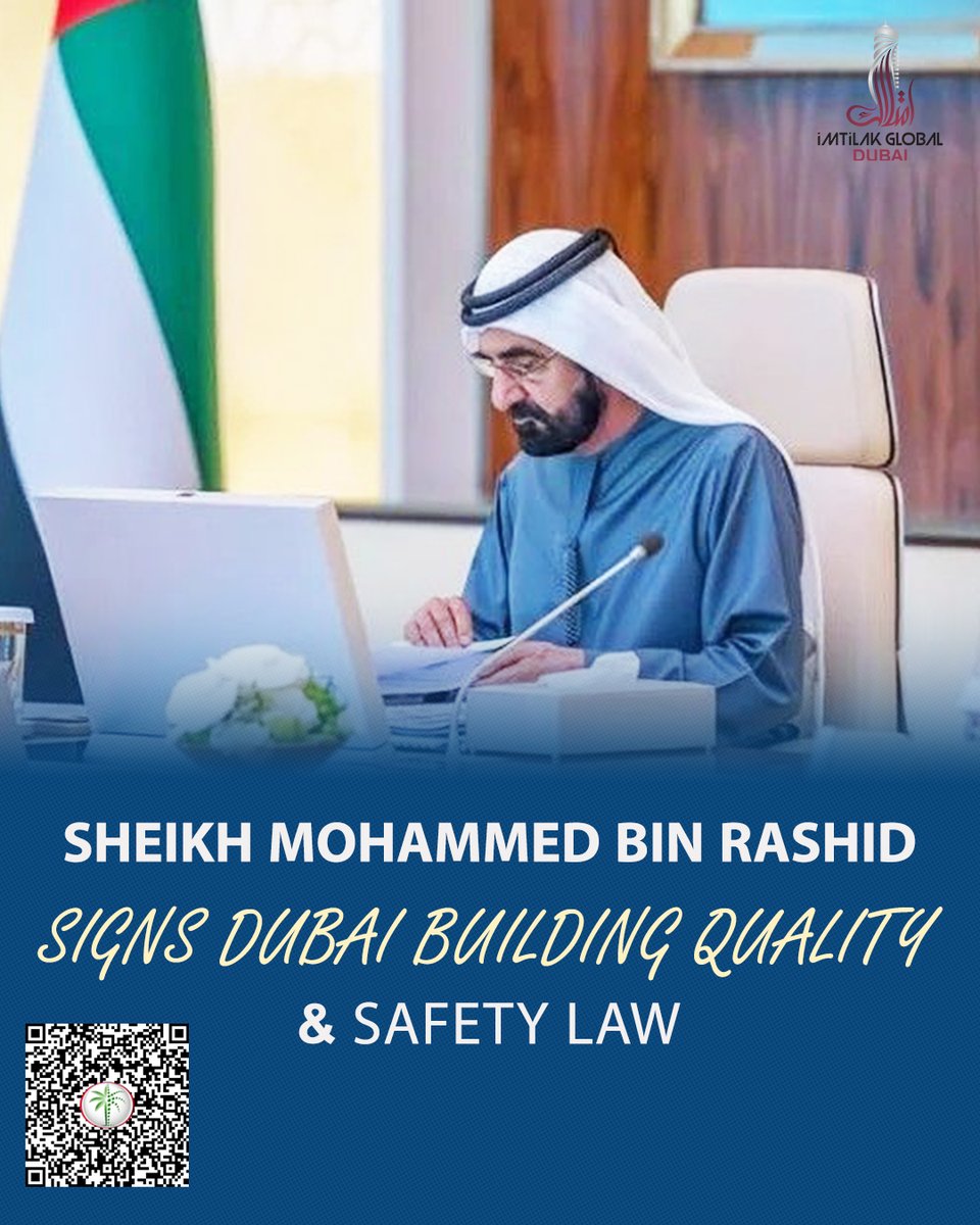 imtilakglobalae's tweet image. 🚨Breaking: His Highness Sheikh Mohammed bin Rashid Al Maktoum issued Law No. (3) of 2026 to ensure the quality and safety of all buildings in Dubai, including free zones. 
Focus: Safety – Sustainability – Well-being. Effective immediately.
#Dubai #BuildingSafety #Sustainability