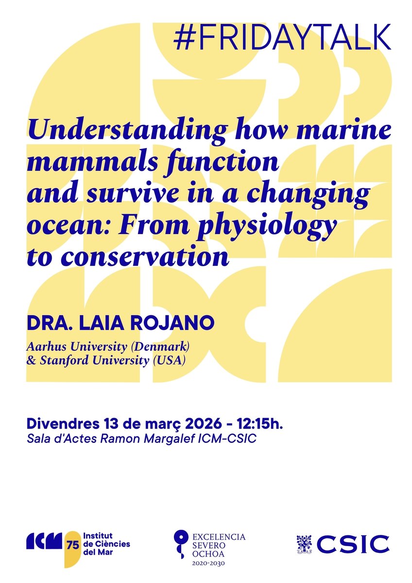 ICMCSIC's tweet photo. 🔶I #FridayTalk I🔶

🗣️ Do not miss the following Friday Talk: "Understanding how marine mammals function and survive in a changing ocean: From physiology to conservation", by Laia Rojano, from Aarhus University

📍 13/3, 12:15h (ICM-CSIC)

🔗https://t.co/2S0xIJlIJM https://t.co/WjQkzoJWV9