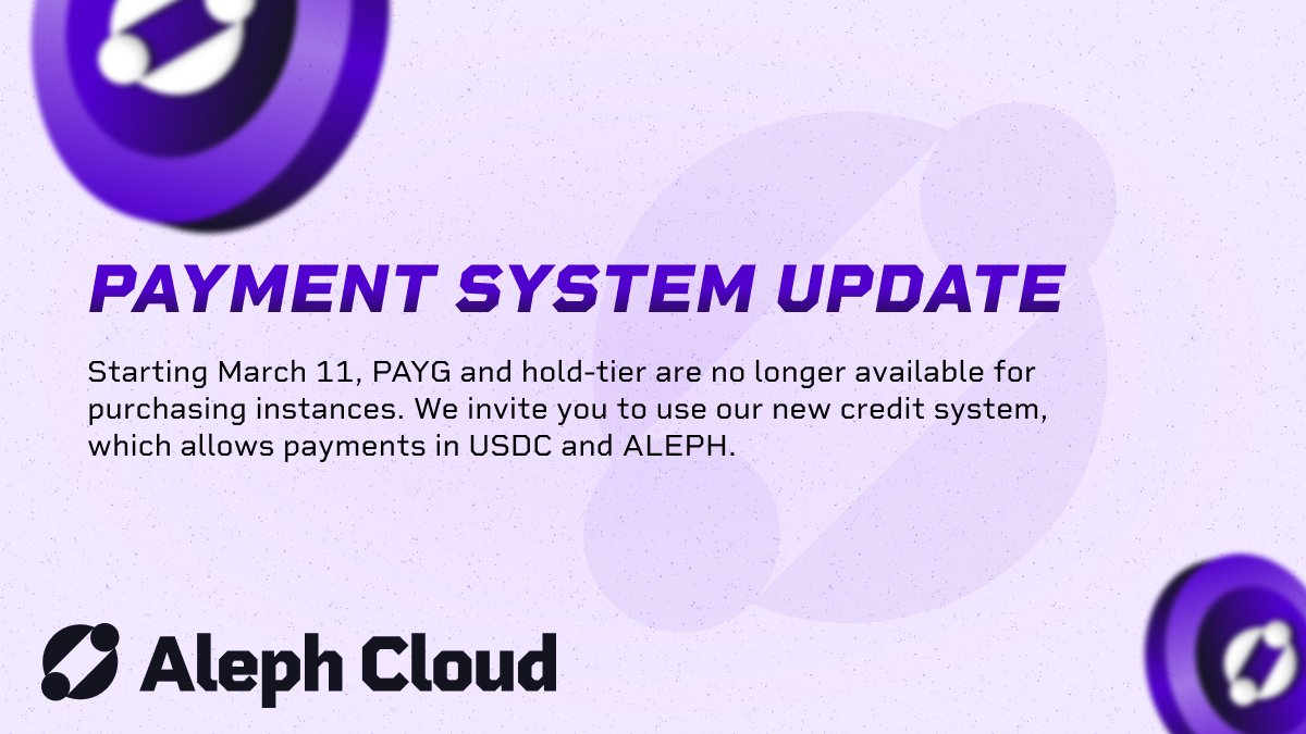 💡 PAYMENT UPDATE:

As recently announced in our new tokenomics, both PAYG and holder tier are now deprecated for instance creation.
For now, your existing VMs &amp; files keep running, but new instances now require credits.