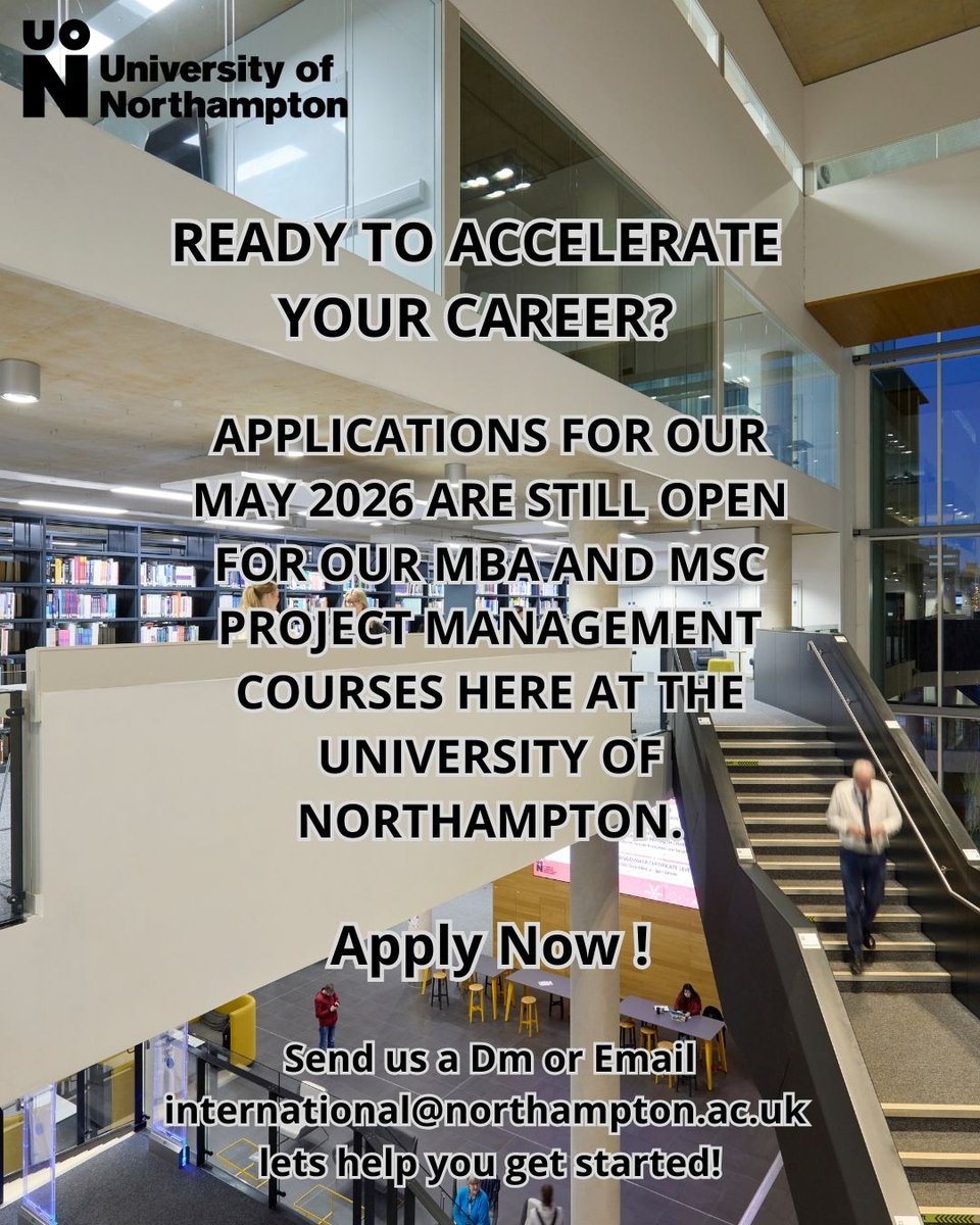 INTUniNorthants's tweet image. Hey May 2026 starters!

Applications still open for May 2026!
MBA &amp;amp; MSc Project Management at UON — secure your place today.

#internationalstudents #MBA #ProjectManagement #studyabroad #uk