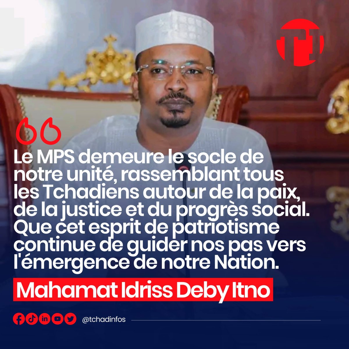 tchadinfos's tweet image. #IlsOntDit : À l’occasion du 36ᵉ anniversaire du Mouvement patriotique du salut (#MPS), le président de ce parti, Mahamat Idriss Déby Itno, rend hommage aux fondateurs, aux martyrs et aux militants, affirmant que le parti reste un pilier de l’unité, de la paix et du progrès au