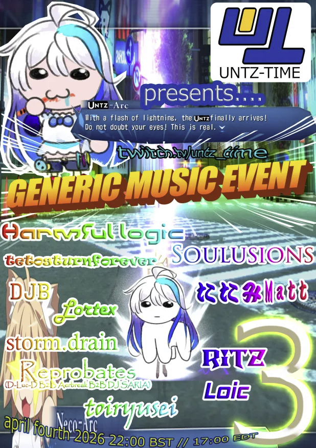 UntzTime's tweet photo. Do not doubt your eyes! This is real. GENERIC MUSIC EVENT 2026 is BACK on SATURDAY 4th APRIL. 

Prepare your ears for guest sets from Harmful Logic, soulusions, タタミ Matt and the Reprobates crew alongside the usual proprietors of awful music from the UNTZtime crew. https://t.co/nuY0ezuTIH