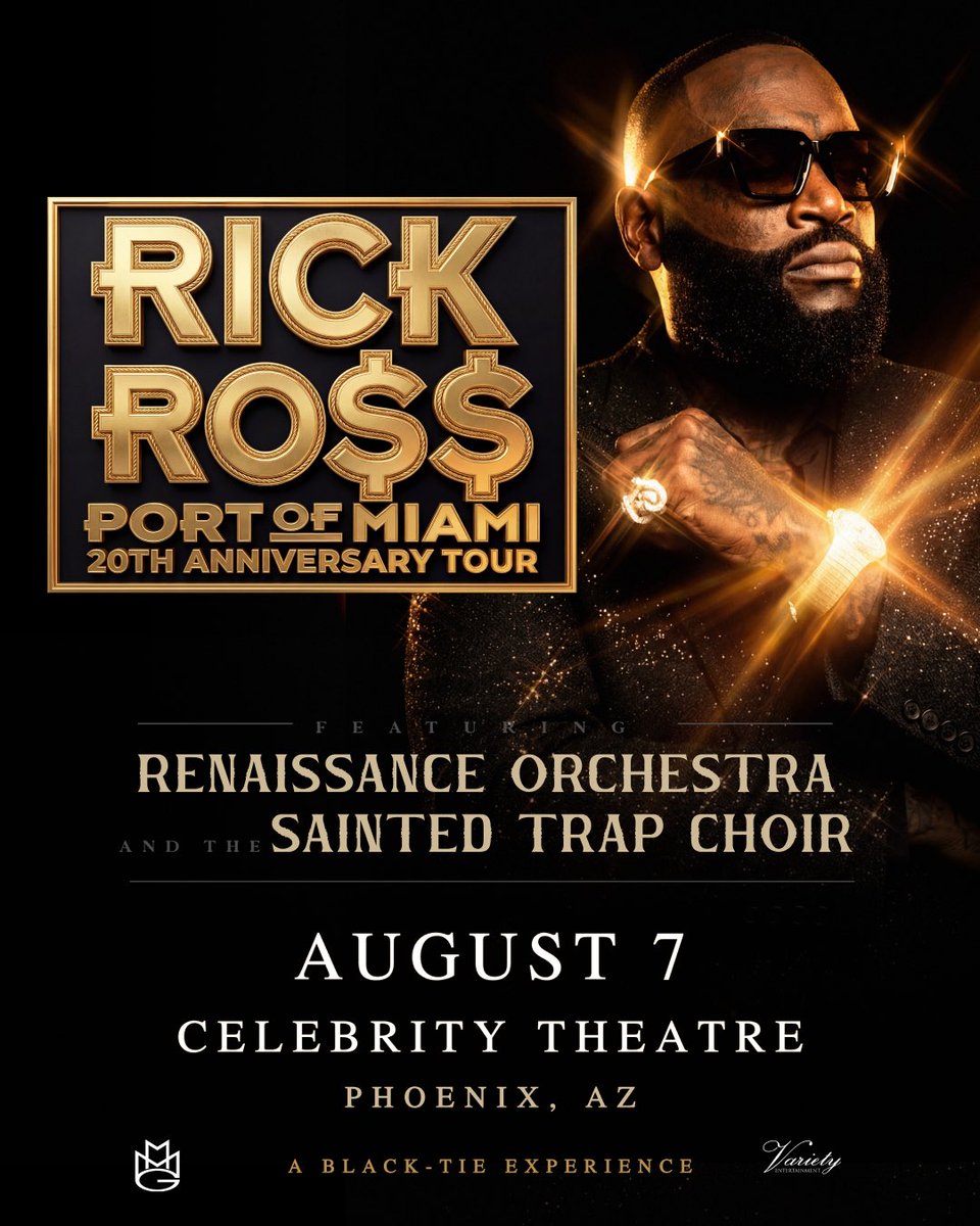 thecelebrityphx's tweet photo. PRESALE STARTS…NOW! 🎤 Rick Ross brings the Port of Miami 20th Anniversary Tour to Celebrity Theatre on August 7.

Featuring the Renaissance Orchestra and Sainted Trap Choir for a one-of-a-kind black-tie experience.

Presale starts NOW! Password: POM20 https://t.co/Xy7ZFTNGrA 🎟️ https://t.co/5EcH3R5YNn