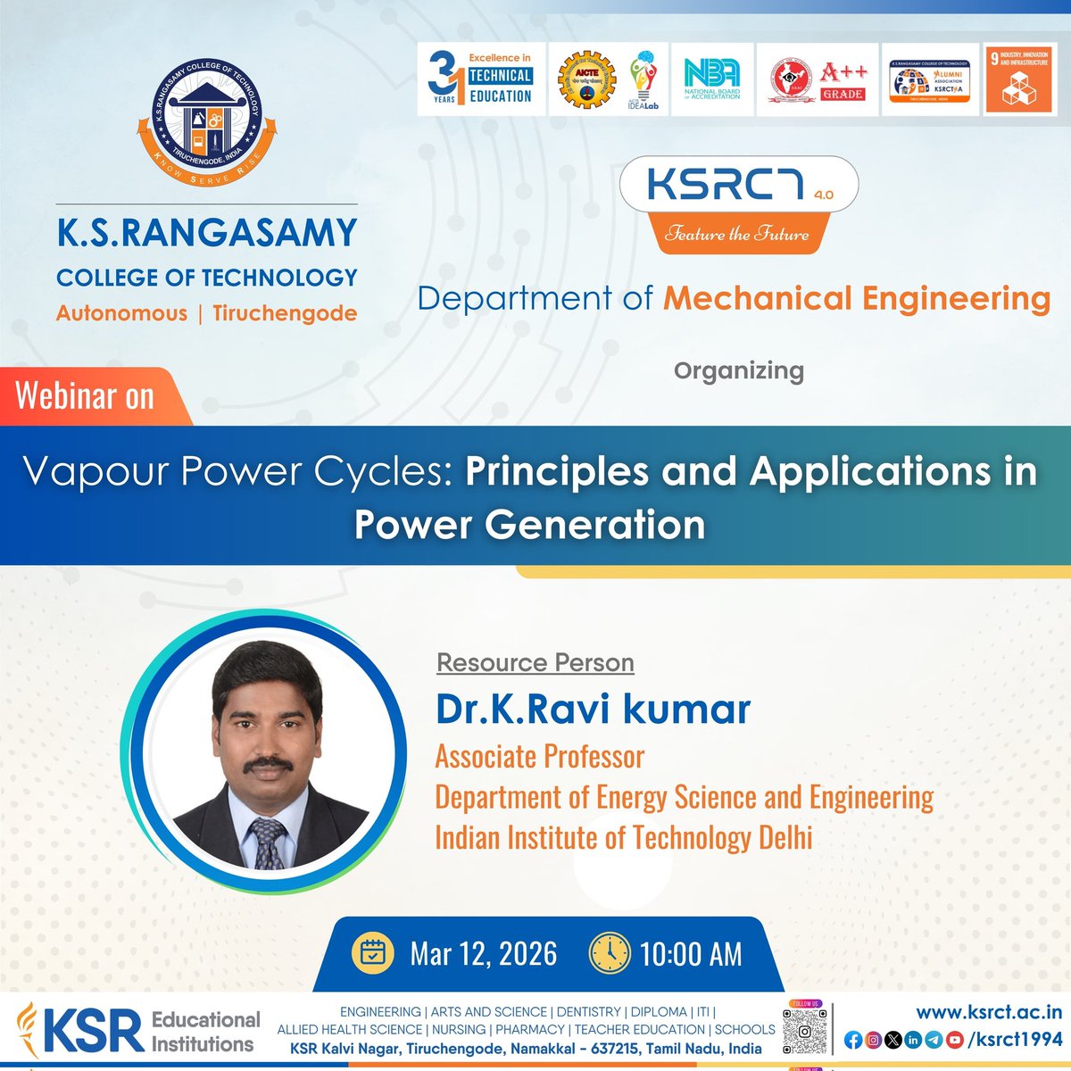 ksrct1994's tweet image. Webinar on "Vapour Power Cycles: Principles and Applications in Power Generation" on March 12, 2026, 10:00 AM.

Join the Webinar:
ksrctl.link/q/4v1a639

#ksrct994 #ksrct #MechanicalEngineering #Webinar #PowerGeneration #VapourPowerCycle #ThermalEngineering