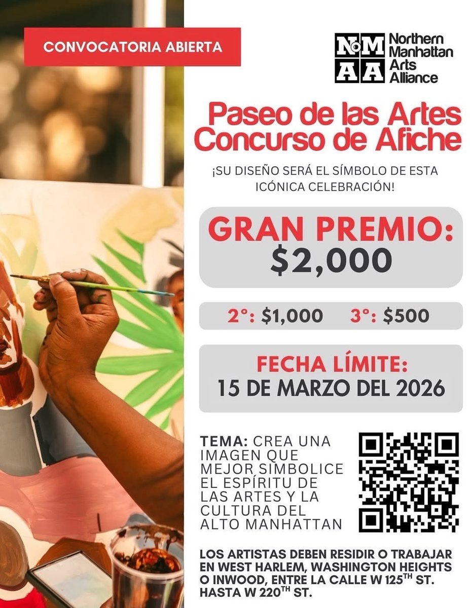 📣Uptown Arts Stroll/Paseo de las Artes – 2026 Poster Contest📣

Create an image that best symbolizes the spirit of Uptown arts and culture.

DEADLINE MARCH 15, 2026

AWARDS  Grand Prize: $2,000 2nd place: $1,000  3rd place: $500

More Info: nomaanyc.org/poster-contest

#NoMAA