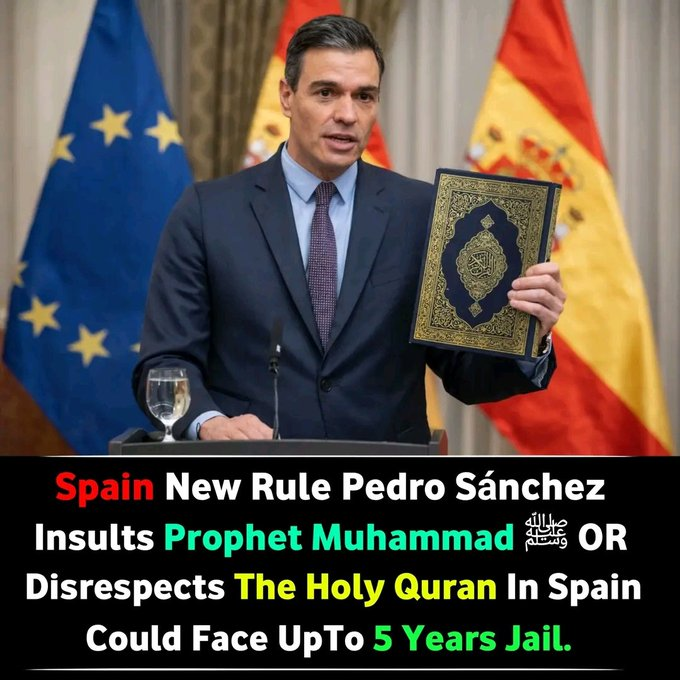 mutlu_unitezim's tweet photo. İspanya Başbakanı Pedro Sánchez, dinlere saygı konusunda yeni ve güçlü bir kural koydu:  

İnternette dolaşan haberlere ve tartışmalara göre, İspanya'da Hz. Muhammed'e (sav) hakaret eden veya Kur'an-ı Kerim'e saygısızlık eden herkesin 5 yıla kadar hapis cezası da dahil olmak üzere ağır cezalarla karşı karşıya kalabileceğini söyledi.