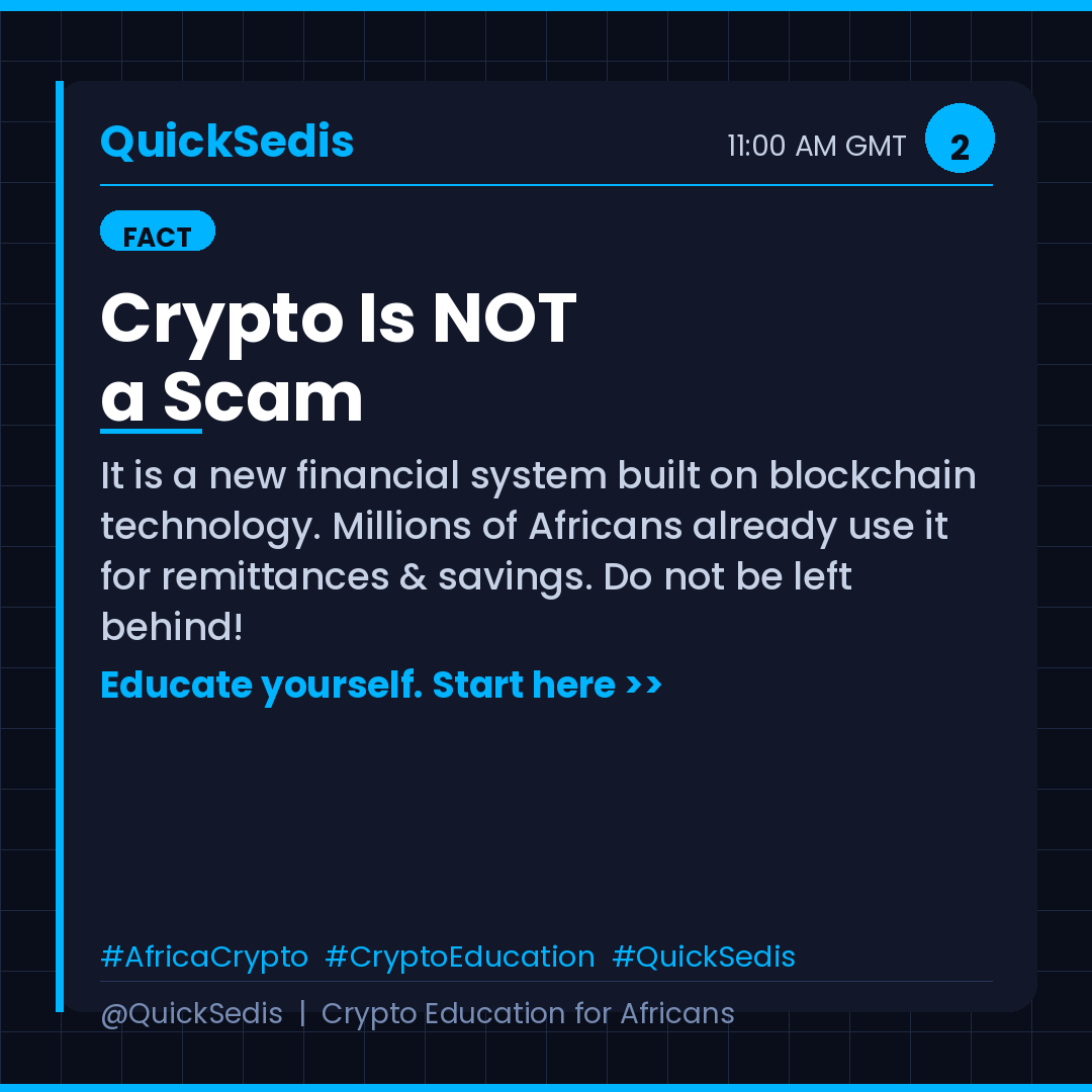 QuickSedis's tweet image. Crypto is NOT magic internet money run by criminals. It's a new financial system built on blockchain technology. Millions of Africans already use it for remittances &amp;amp; savings. Don't be left behind! #AfricaCrypto #CryptoEducation #QuickSedis