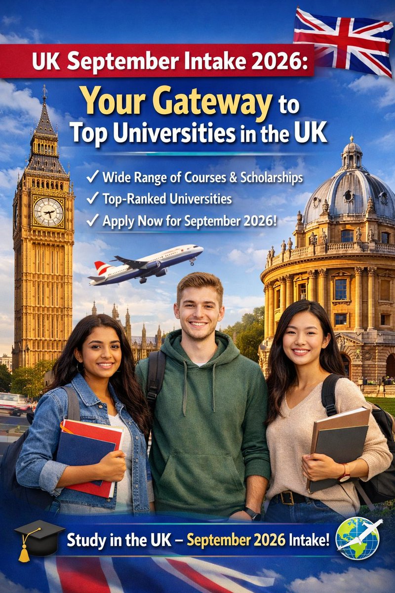 AbroadWayUp's tweet photo. UK September Intake 2026: Your Gateway to Top Universities in the UK
visit us: https://t.co/kyiez4xJC0
#UKSeptemberIntake #StudyInUK #UKUniversities #StudyAbroad #WayUpAbroad #UKAdmissions #InternationalStudents #FallIntakeUK #UKStudentVisa #StudyInUK2026 🎓🌍 https://t.co/n0KW7TRc18