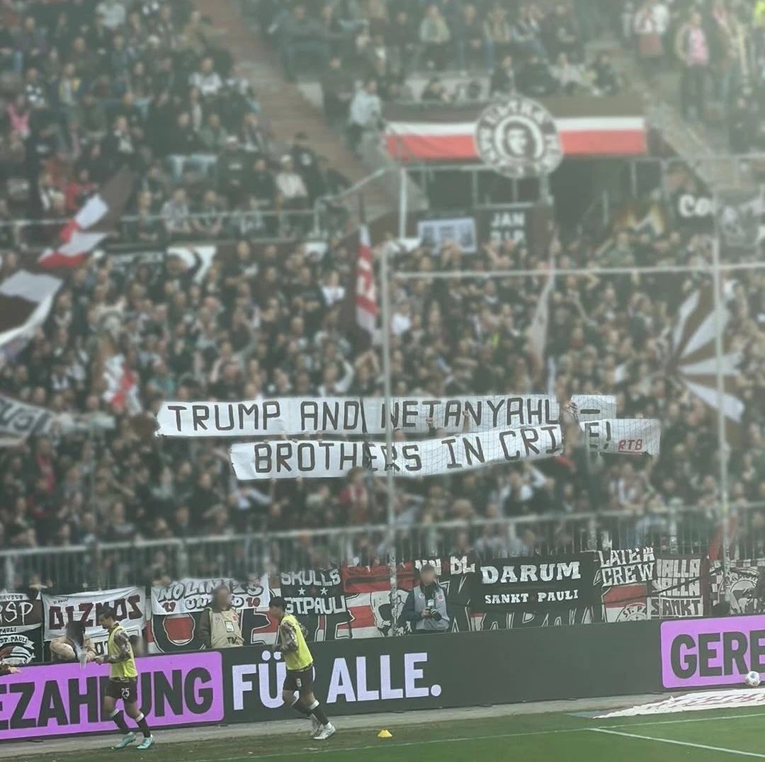 ❝Trump and Netanyahu - brothers in crime!❞

St. Pauli fans (Rote Brigade) displayed an anti-US and anti-Israel banner following the attacks on Iran.