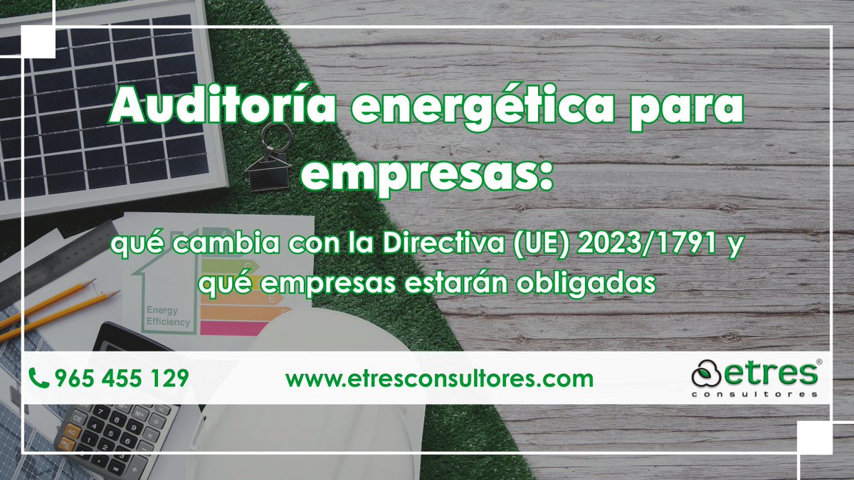 ETRES_Consult's tweet photo. ¿Tu empresa supera los niveles de consumo energético de la Directiva (UE) 2023/1791?

Una auditoría energética permite identificar ahorros y cumplir la normativa. 

Descubre más aquí: 

👇
https://t.co/RYBBD62P7j https://t.co/30hrtW2Lfs