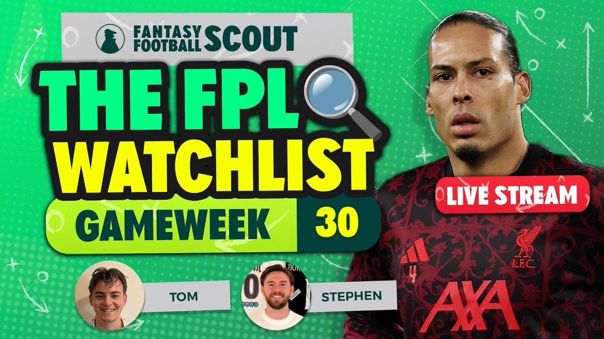 FFScout's tweet photo. 📝 THE FPL WATCHLIST!
🎙️ @FFScout_Tom | @FPL_Gallagher

💥 João Pedro, Van Dijk, Tavernier and GW30 plans!  

LIVE 12PM 🚨 https://t.co/Ojf38aUPfL https://t.co/dMuqEB9IaH