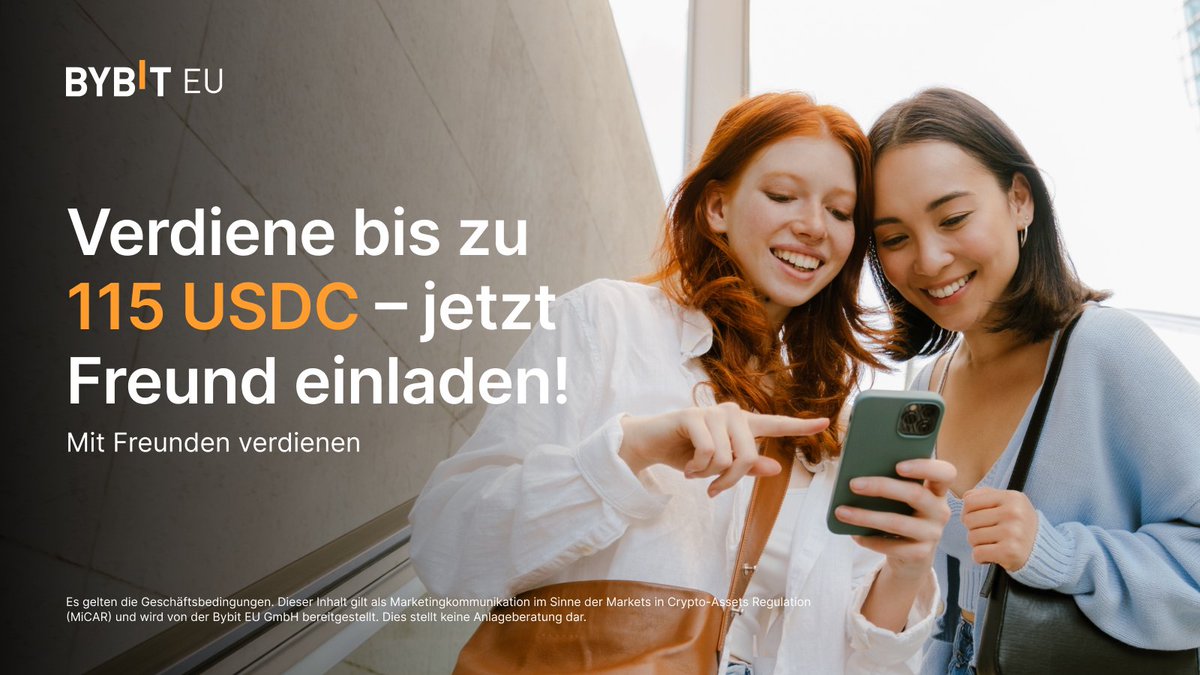 Lade deine Freunde zu Bybit EU ein und sichert euch gemeinsam bis zu 115 USDC an Prämien.

So funktioniert’s:
1️⃣ Freund registriert sich über deinen Link
2️⃣ Mindestens 100 € einzahlen
3️⃣ Traden und zusätzliche Rewards freischalten

💸 Zusätzlich: Bis zu 15 % Empfehlungsprämien