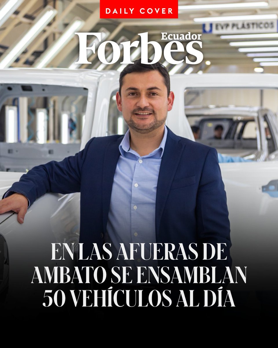 forbesecuador's tweet photo. #DailyCover | En las faldas de una montaña en Ambato, Ciauto ensambla 50 vehículos al día y ya acumula 50.000 unidades en 13 años de operación.
Con 525 empleados, cerca de 300 proveedores y una inversión de US$ 80 millones este año, esta ensambladora tiene metas claras: llegar a 12.000 unidades en 2026, lanzar tres nuevos modelos y retomar exportaciones a Colombia, Perú y Costa Rica.
Conoce todos los detalles de esta empresa aquí: https://t.co/vIbzLOkN7Q
#ForbesEcuador #IndustriaAutomotriz #HechoEnEcuador #Ensamblaje #Ambato