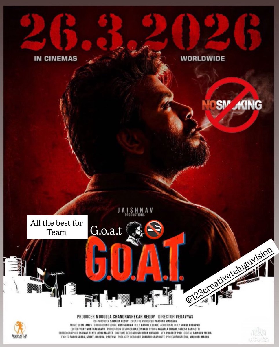 123CTv_Telugu's tweet photo. A long wait deserves a
GRAND ARRIVAL🔥
The Much Awaited #GoatTheMovie on screens from 26thMARCH
@sudheeranand's MASS LOADING.

G.o.a.t #GOATOnMarch26th

@divyabarti2801
#DivyaBharthi

@VedavyasAkula @leon_james #Manisharma
@MahatejaC @madurimadhu1 @RainbowMedia_ @saregamasouth 🚭 https://t.co/FlW4O8rYOC