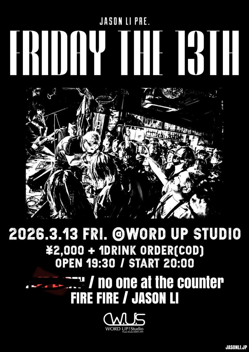 hirokojapan2's tweet photo. 今週の金曜日!
13日の金曜日!
JASON LI主催のイベントに FIRE FIREで出ます!
ワードアップでやるから遊びに来てくれよな❗️
#JASONLI
#nooneatthecounter
#FIREFIRE https://t.co/tbttWCfMwY