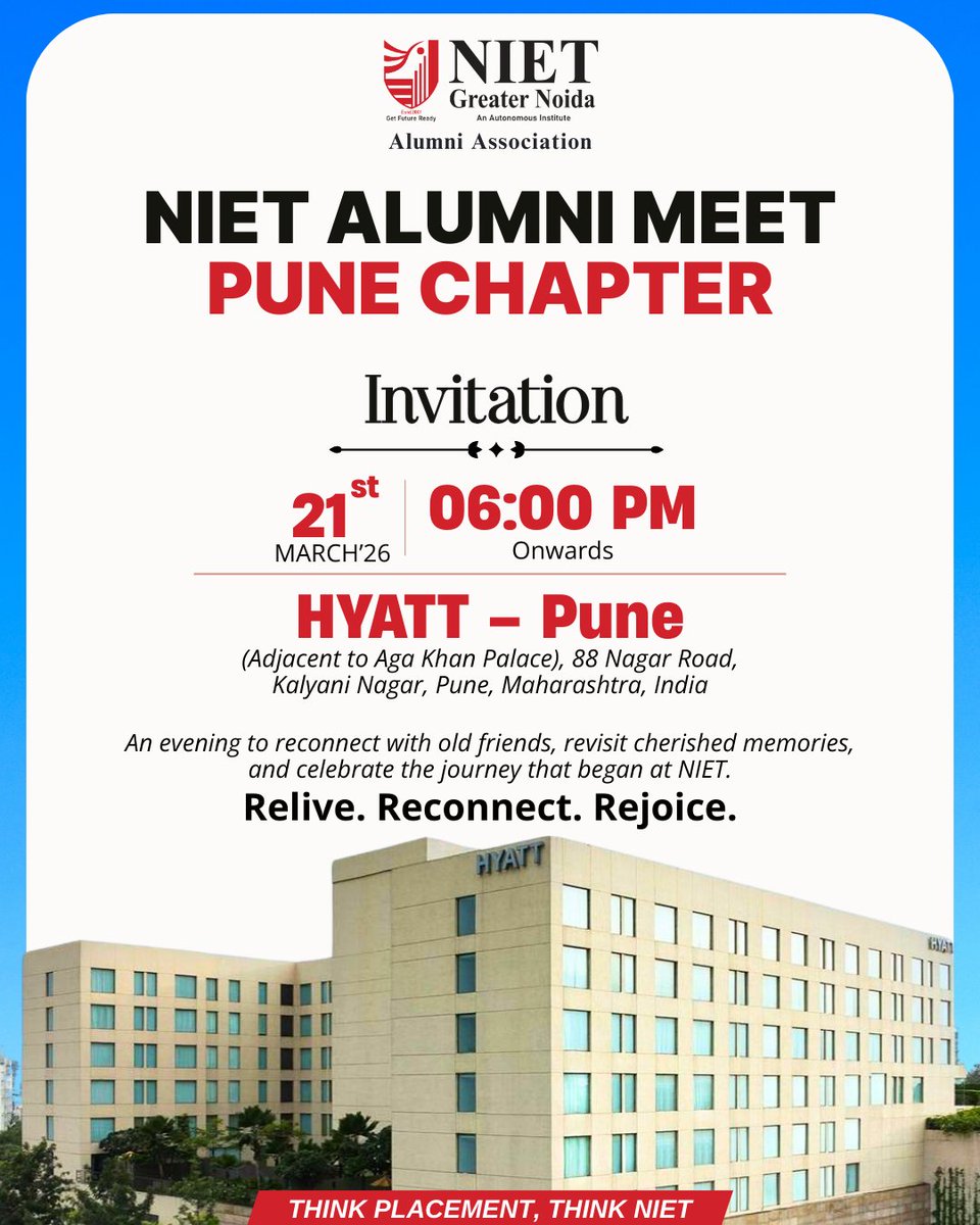 niet_grnoida's tweet image. The NIET Alumni Meet – Pune Chapter is coming alive!

Join us for an evening to reconnect, relive memories, and celebrate the NIET journey.

📅 21 March 2026 | ⏰ 6 PM onwards
📍 Hyatt Pune, Kalyani Nagar
Relive. Reconnect. Rejoice.
#NIET #NIETAlumni #PuneChapter