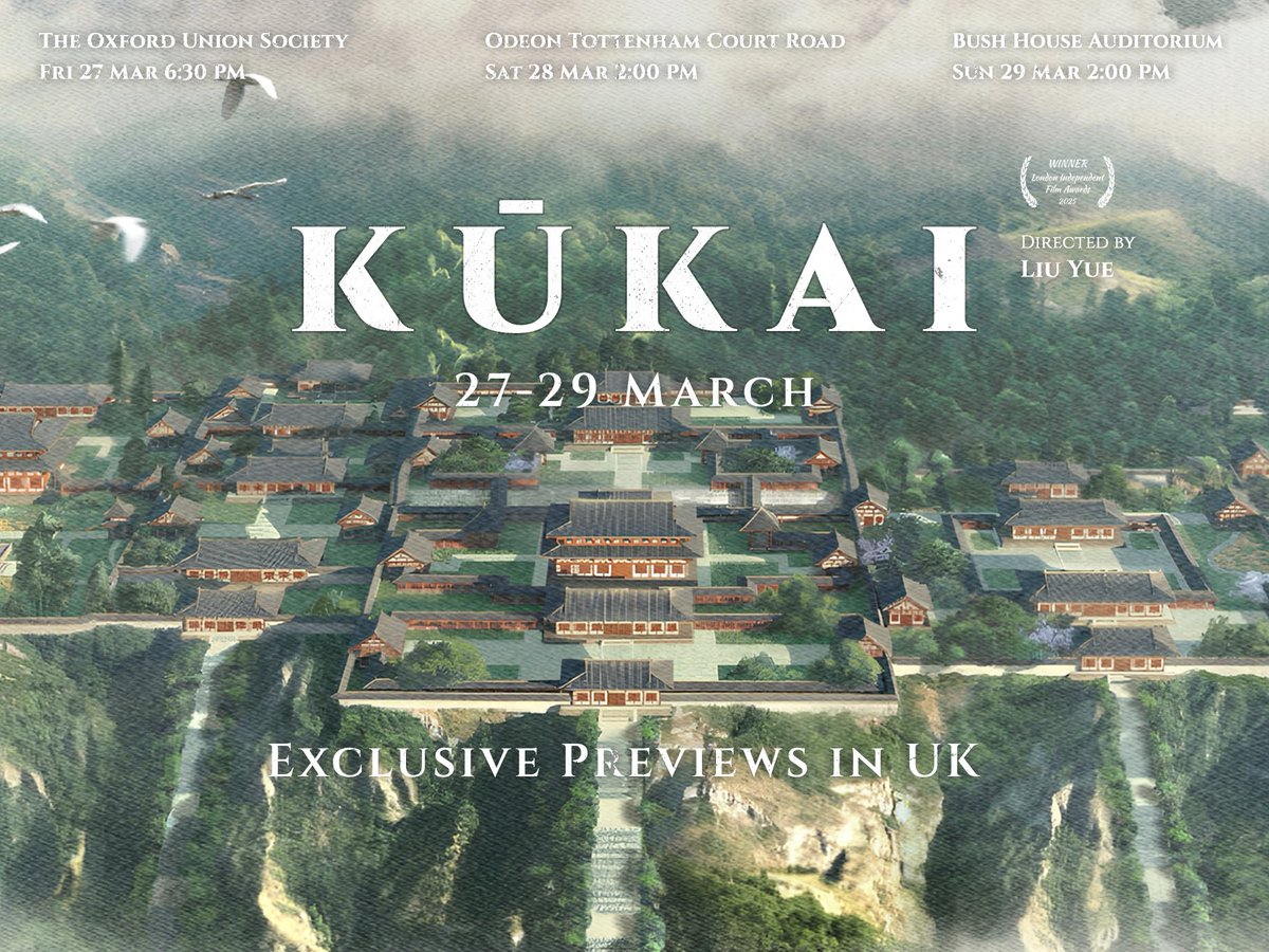 kukaimovie's tweet photo. Preview screenings confirmed: KŪKAI

Earlier this year we had to postpone our January previews due to venue circumstances. Thank you for your patience — we’re glad to share the new UK screening dates.

Filmed over five years across historic sites in China and Japan, the documentary offers breathtaking cinematography and an immersive visual journey through one of the earliest chapters of China–Japan cultural exchange — a story best experienced on the big screen.

KŪKAI follows the journey of the Japanese monk who travelled to Tang China in search of knowledge, studying classical culture and philosophy before bringing these traditions back to Japan, shaping culture for centuries.

📍 London
Mar 28 — Odeon Tottenham Court Road
Mar 29 — King’s College London

📍 Oxford
Mar 27 — The Oxford Union Society

Free registration via link🔗:
https://t.co/GLcQnVR59Q

Details in the pinned comment.

#LondonEvents #LondonCinema #DocumentaryFilm #CulturalExchange #EastAsia #ThingsToDoLondon